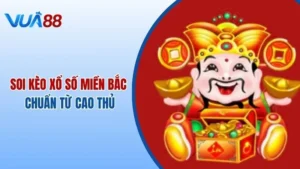 Tổng Hợp Các Cách Soi Kèo Xổ Số Miền Bắc Chuẩn Từ Cao Thủ